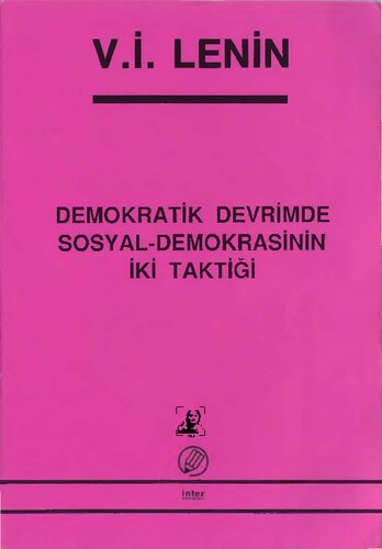 Demokratik Devrimde Sosyal Demokrasinin İki Taktiği