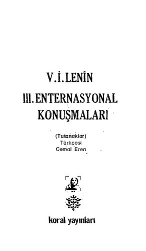 III. Enternasyonal Konuşmaları