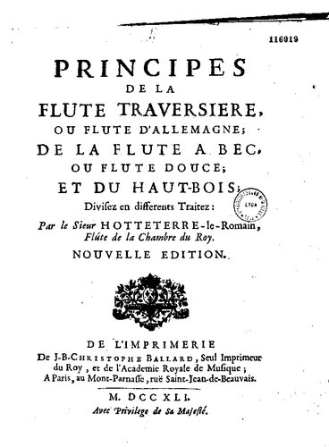 Principes de la flute traversiere, ou flute d'Allemagne, de la flute à bec ou flute douce et du hautbois, divisez par traitez