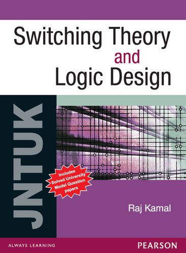 Switching Theory and Logic Design: For JNTUK