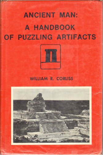 Ancient Man: A Handbook of Puzzling Artifacts
