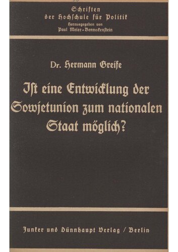 Ist eine Entwicklung der Sowjetunion zum nationalen Staat moeglich