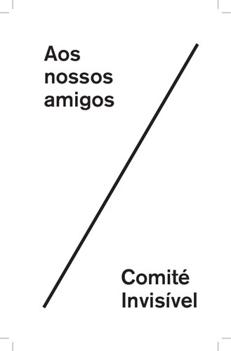 Aos nossos amigos