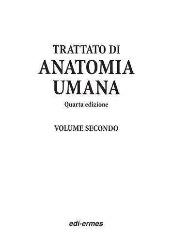 Anatomia Umana. Trattato vol. 1-3