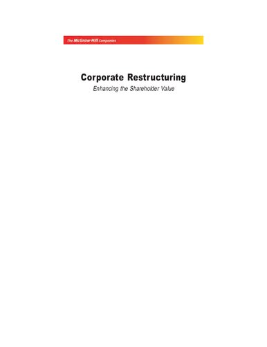 Corporate restructuring : enhancing the shareholder value