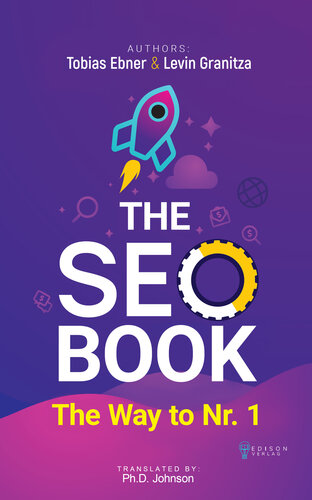 The SEO Book: Search Engine Optimization 2020, Free SEO Audit incl., Way to Nr. 1, SEO and SEM