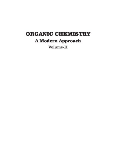 Organic Chemistry—A Modern Approach (Volume-II)