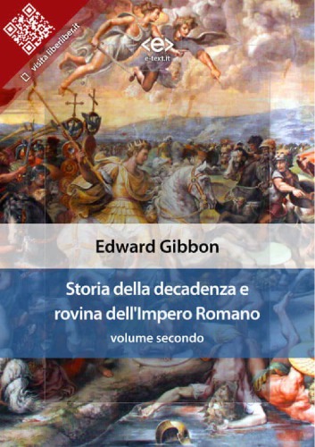 Storia della decadenza e rovina dell'Impero Romano - Volume 2