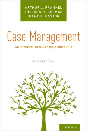 Case management an introduction to concepts and skills