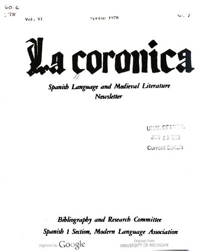 La corónica. A Journal of Medieval Hispanic Languages, Literatures, and Cultures