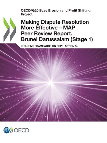 Making Dispute Resolution More Effective - MAP Peer Review Report, Brunei Darussalam (Stage 1)