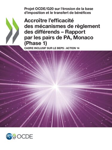 Accroître l'efficacité des mécanismes de règlement des différends - Rapport par les pairs de PA, Monaco (Phase 1)