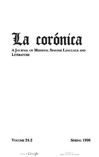 La corónica. A Journal of Medieval Hispanic Languages, Literatures, and Cultures