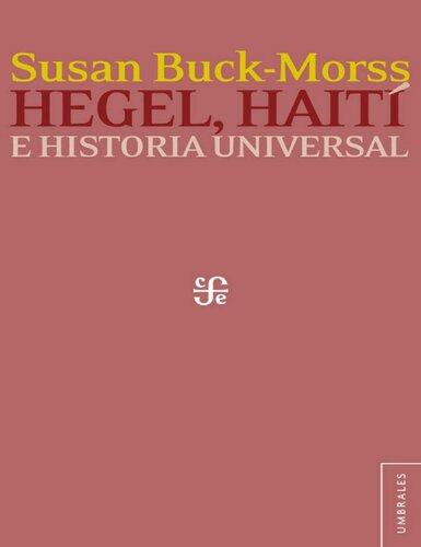 Hegel, Haití y la historia universal