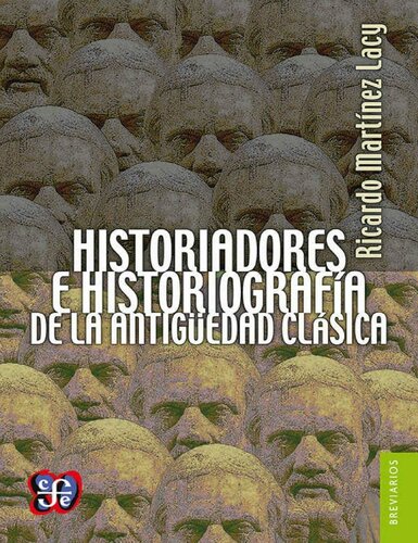 Historiadores e historiografía de la Antigüedad clásica. Dos aproximaciones