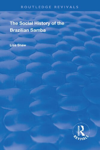 The Social History of the Brazilian Samba