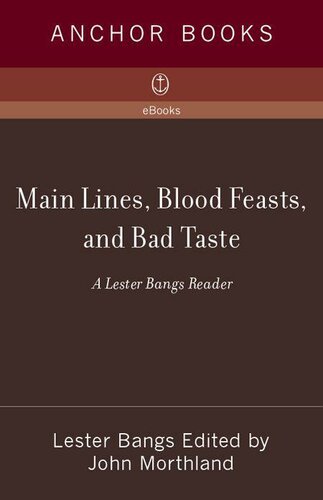 Main Lines, Blood Feasts, and Bad Taste