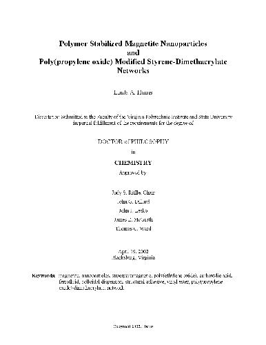 Polymer stabilized magnetite nanoparticles and poly(propylene oxide) modified styrene-dimethacrylate
