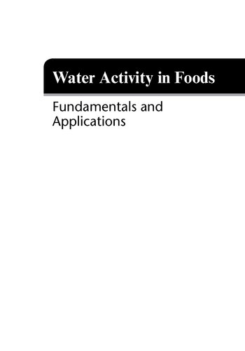 Water activity in foods fundamentals and applications