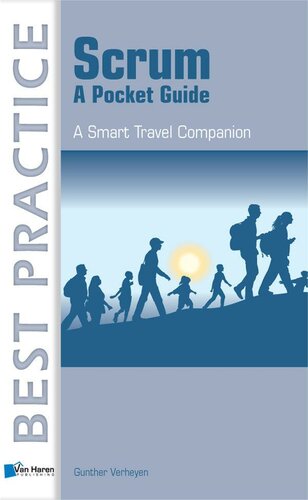 Scrum - A Pocket Guide (Best Practice (Van Haren Publishing))