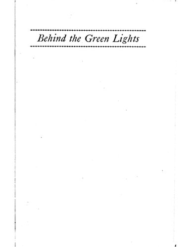 Behind the green lights. [The autobiography of an American detective. With plates, including portraits.].