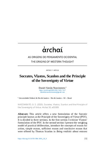 Archai, The origins of Western Thought 
Socrates, Vlastos, Scanlon and the Principle of the Sovereignty of Virtue