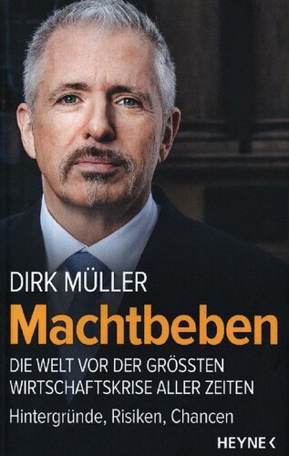 Machtbeben - Die Welt vor der grössten Wirtschaftskrise aller Zeiten