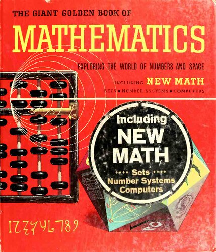 The Giant Golden Book of Mathematics: Exploring the World of Numbers and Space