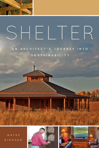 Shelter: An Architect's Journey into Sustainability