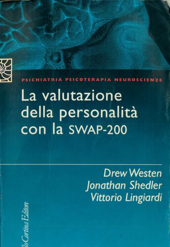 La valutazione della personalità con la Swap-200.