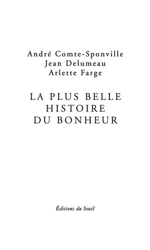 La Plus Belle Histoire du bonheur