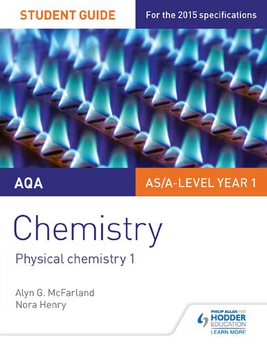 Aqa As/A Level Year 1 Chemistry Student Guide 1 : Physical Chemistry 1.