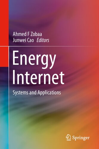 Energy Internet: Systems and Applications