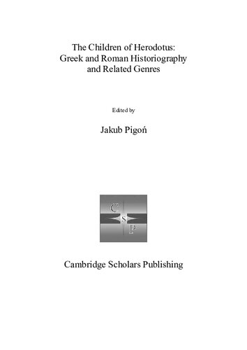 The Children of Herodotus: Greek and Roman Historiography and Related Genres