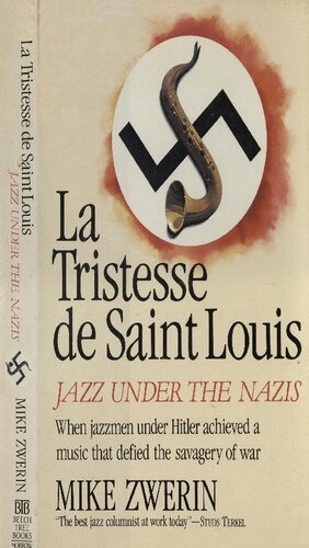 La tristesse de Saint Louis: jazz under the nazis