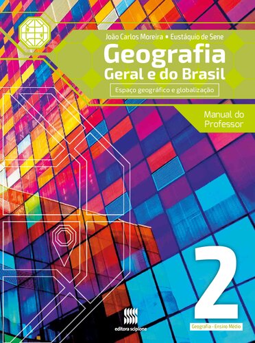 Geografia Geral e do Brasil - Espaço Geográfico e Globalização - 2