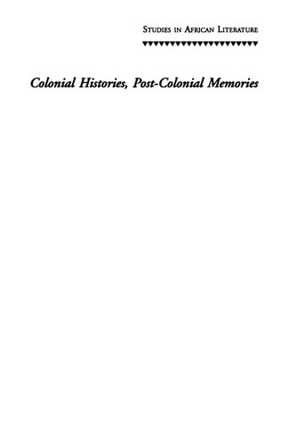 Colonial Histories, Postcolonial Memories