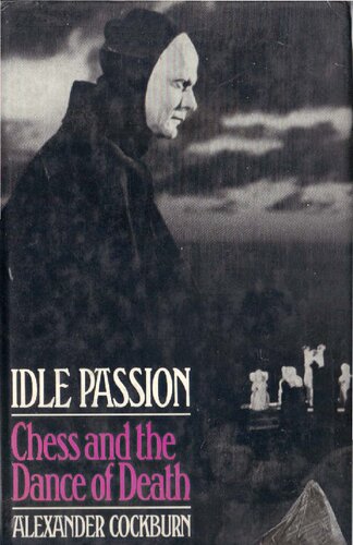 Idle passion: Chess and the dance of death