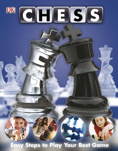 Chess: Easy Steps to Play Your Best Game