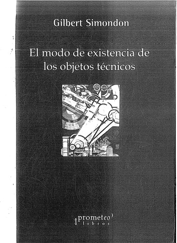 El Modo de Existencia de Los Objetos Técnicos