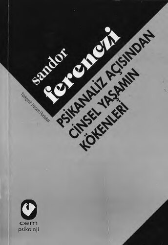 Psikanaliz Açısından Cinsel Yaşamın Kökenleri