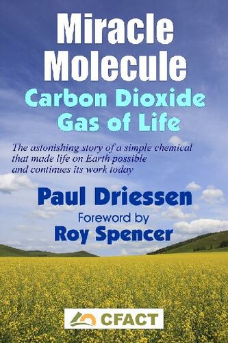 Miracle Molecule: Carbon Dioxide, Gas of Life