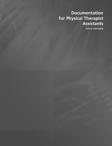 Documentation for physical therapist assistants