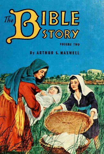 The Bible Story, Volume 2: Mighty Men of Old