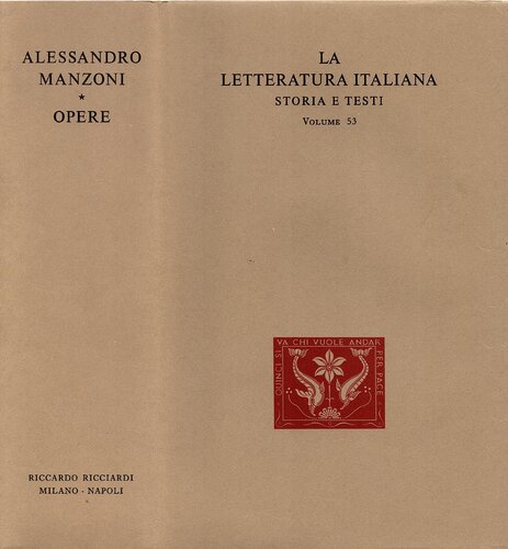 La letteratura italiana. Storia e testi. Opere