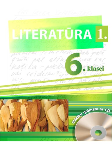 LITERATŪRA 6. KLASEI. 1. daļa