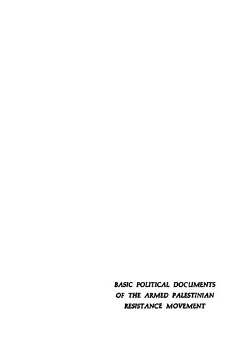 Basic Political Documents of the Armed Palestinian Resistance Movement