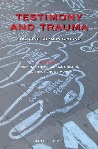 Testimony and Trauma: Engaging Common Ground