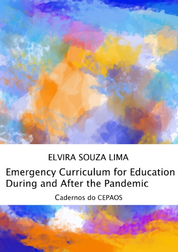 Emergency Curriculum For Education During And After The Pandemic