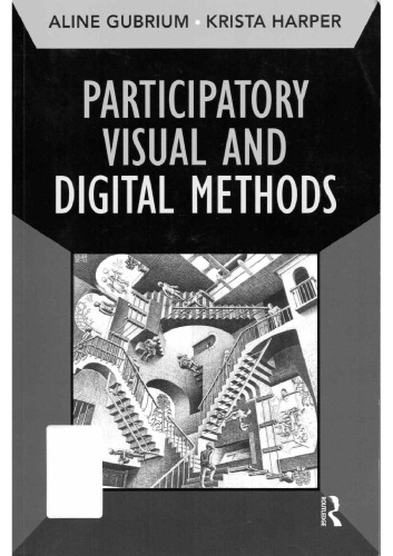 Participatory Visual and Digital Methods